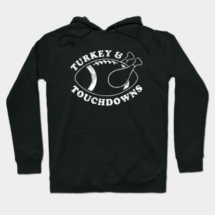 Thanksgiving Football Turkey And Touchdowns Hoodie